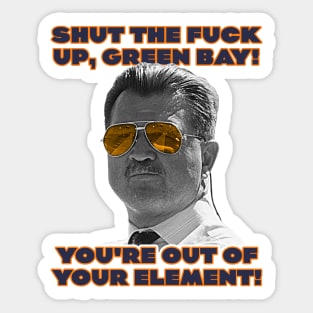 Mike Ditka Out Of Your Element // Chicago Bears Fan Sticker